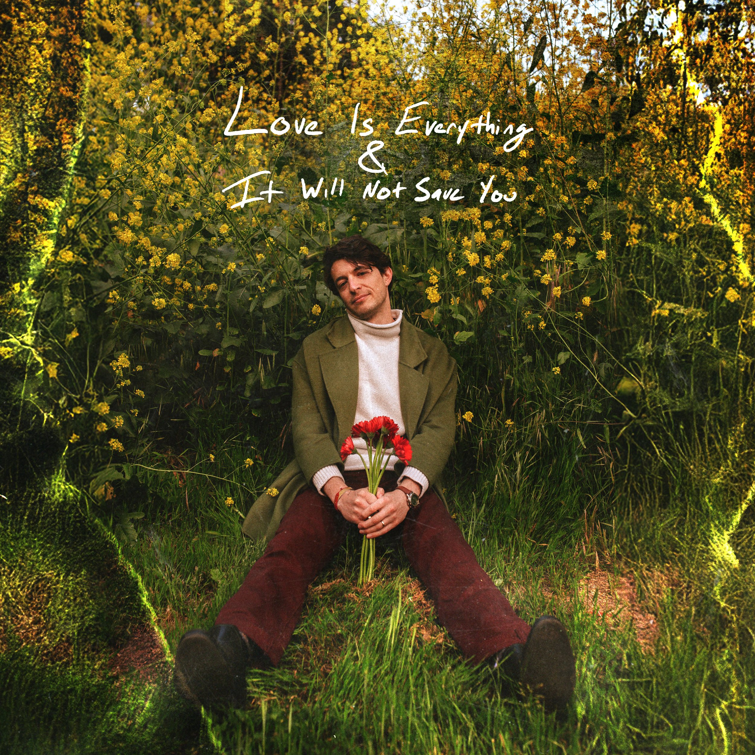 Love is everything and it will not save you v5.jpg