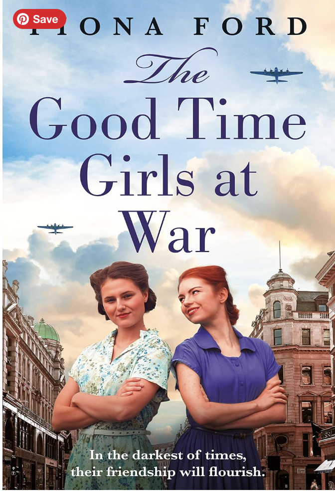 The Good Time Girls at War