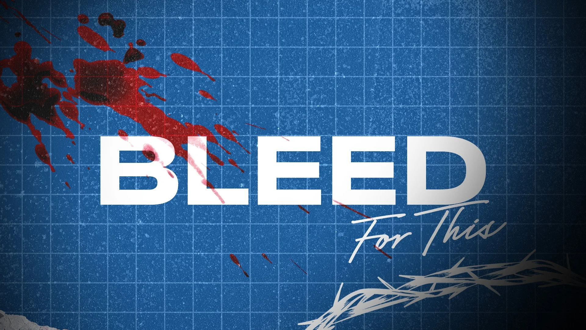 Bleed for This