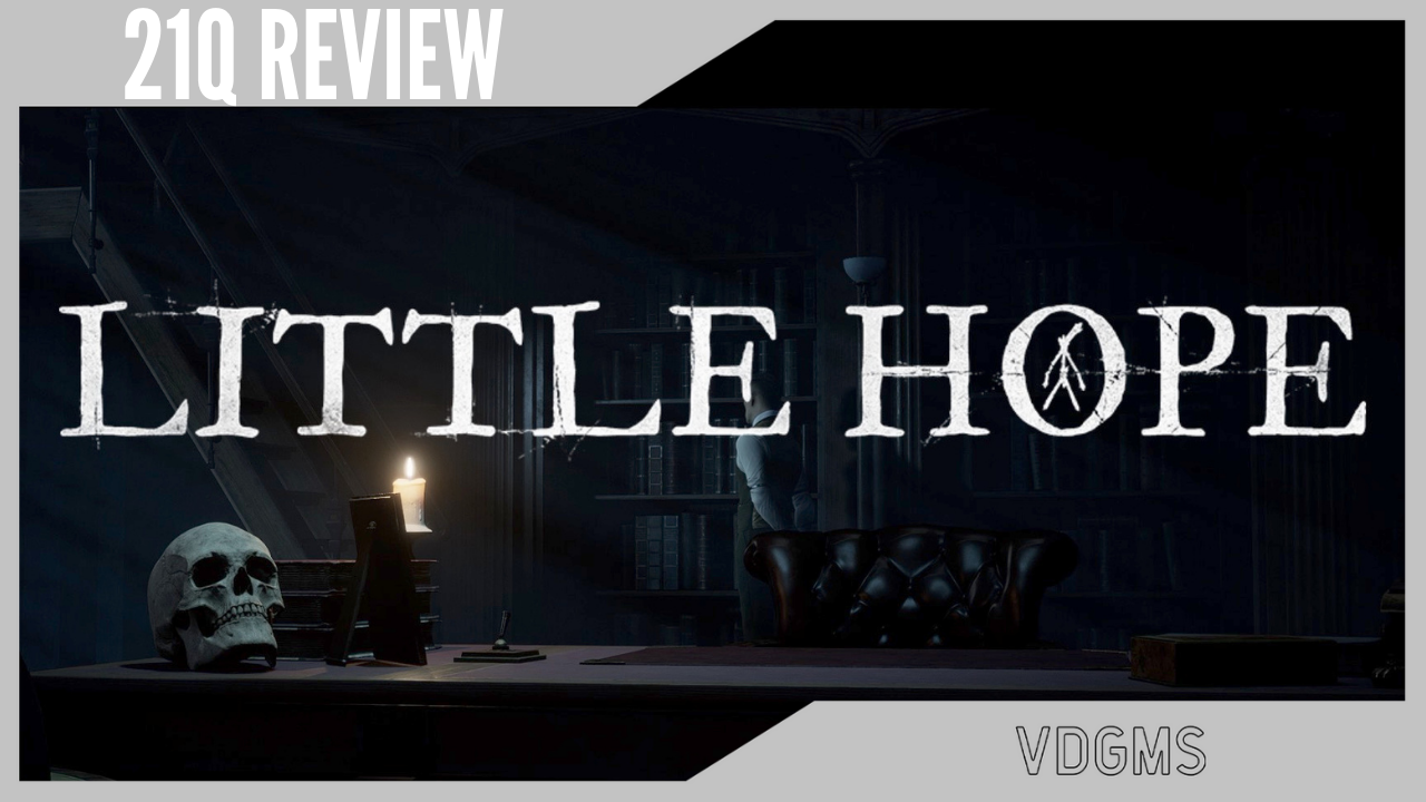 Little Hope Review - Dark Pictures Anthology (21Q)