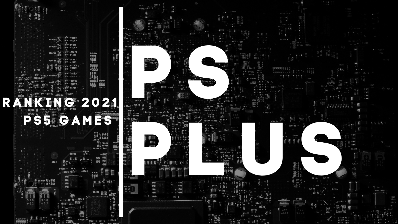 Ranking PS Plus Games 2021  (Best PS5 Games)