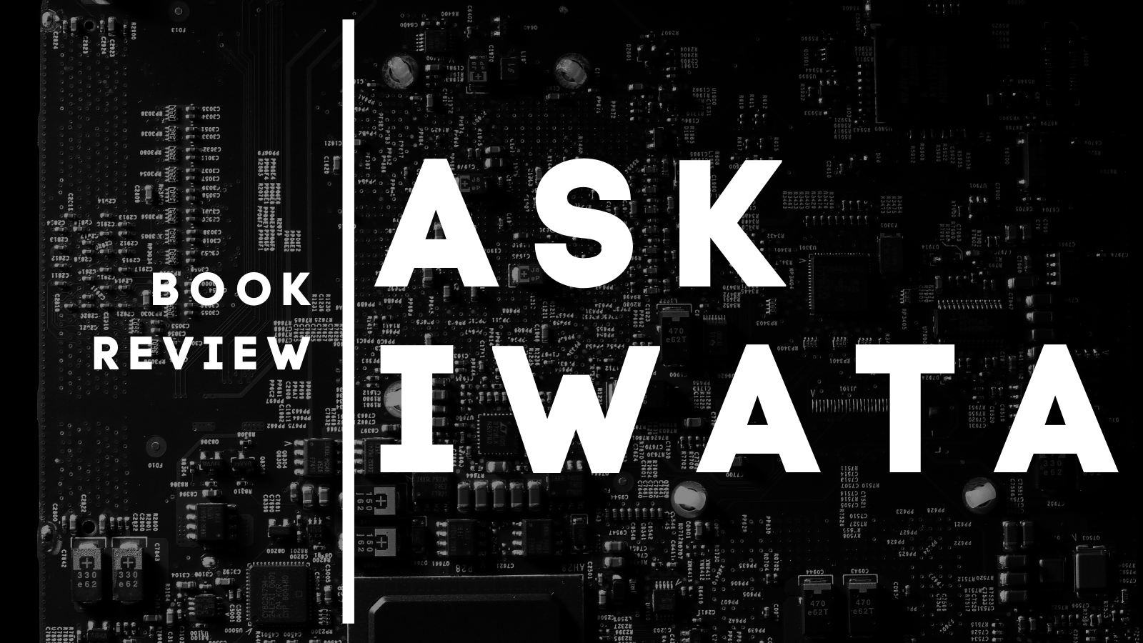 Ask Iwata Review 