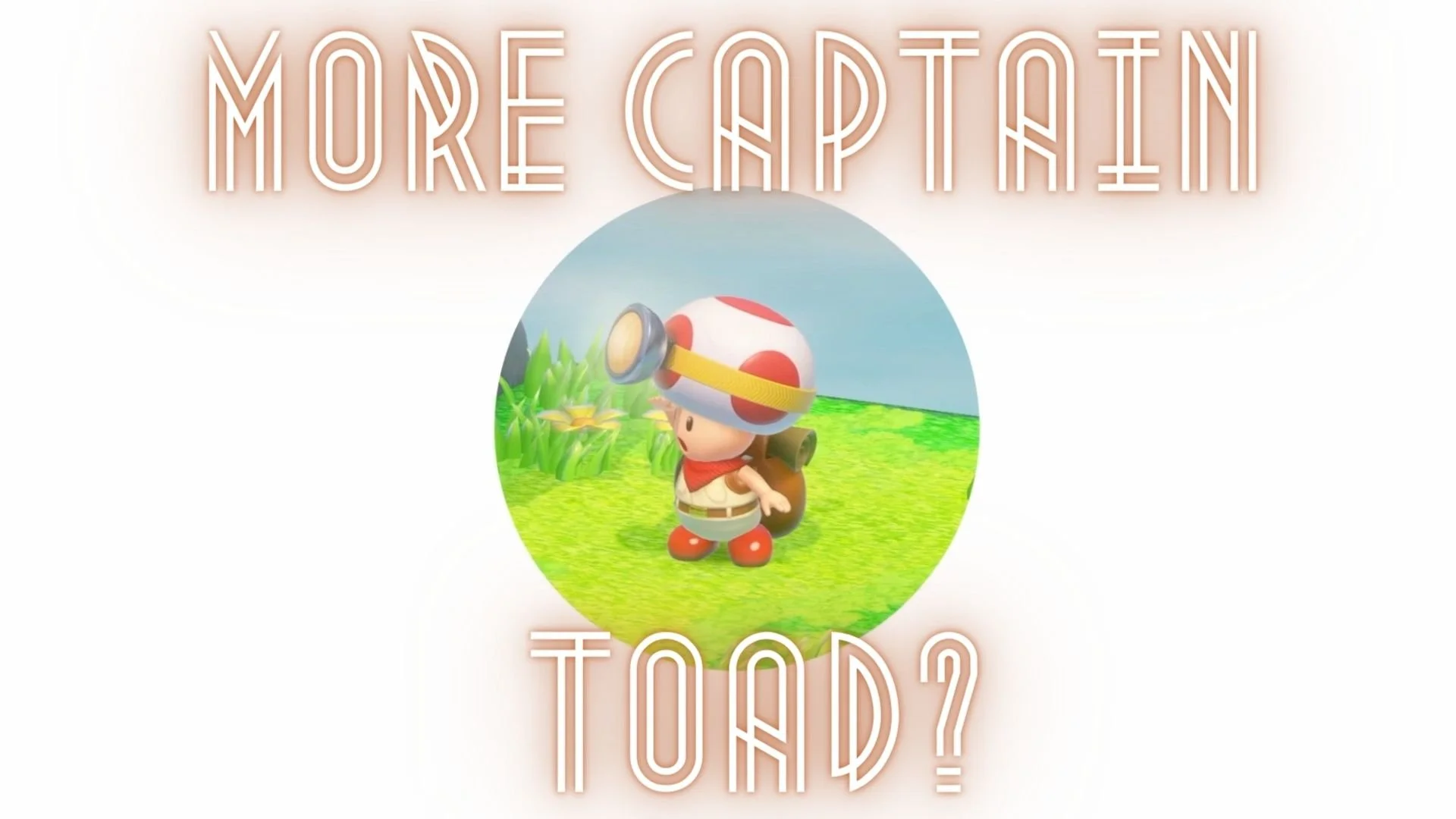 Will there be a new Captain Toad Game?