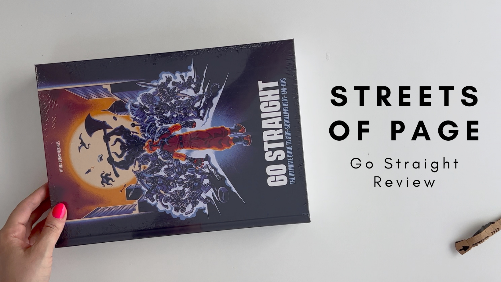 Go Straight: The Ultimate Guide To Side Scrolling Beat-'Em Ups (Review)