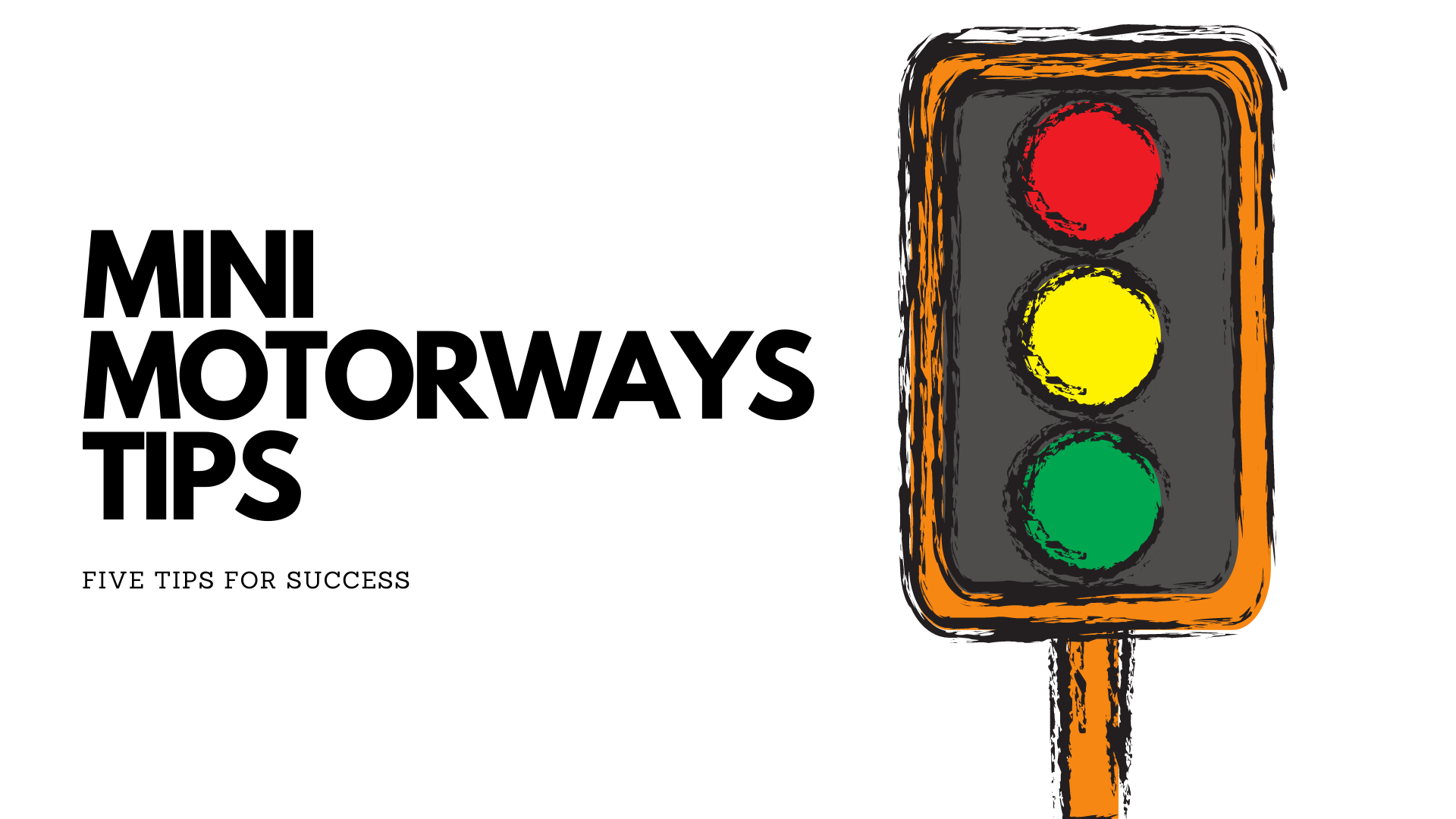 Mini Motorways Tips