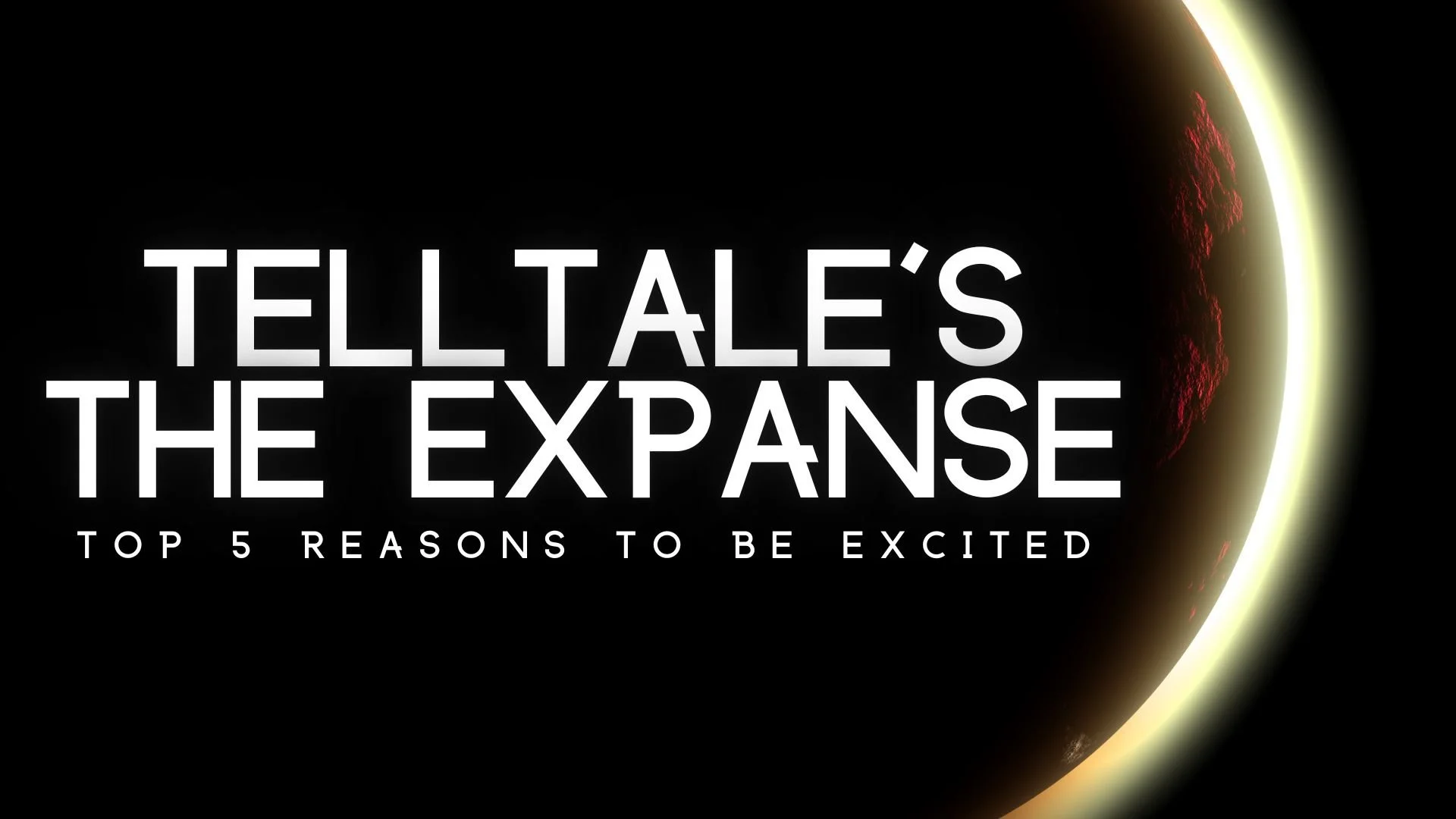 Telltales The Expanse (Top 5 Reasons To Be Excited)