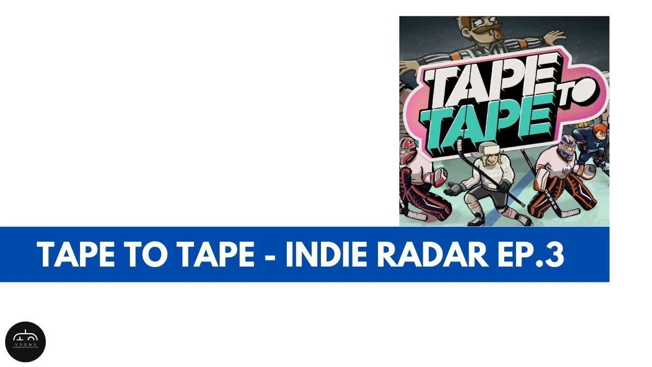 Tape To Tape Preview (Hades, Slay The Spire and NHL 94 Mashup) 