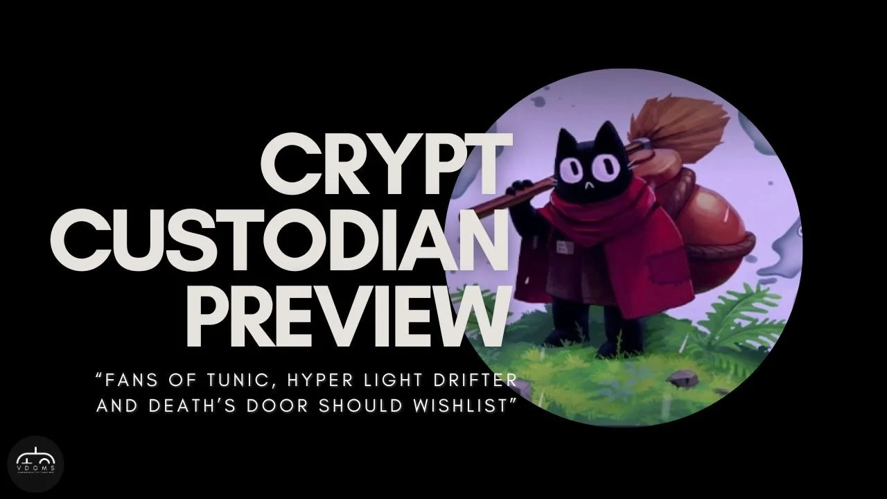 Crypt Custodian Preview 
