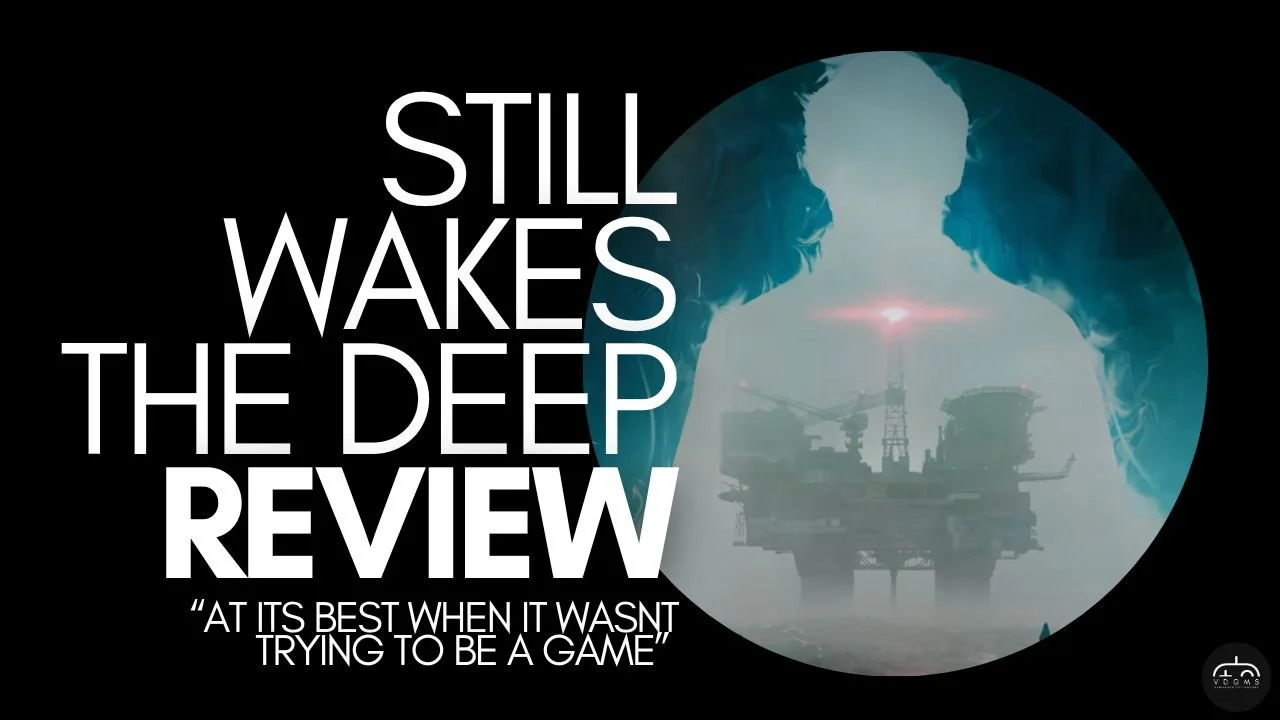 Still Wakes The Deep Review (PS5)