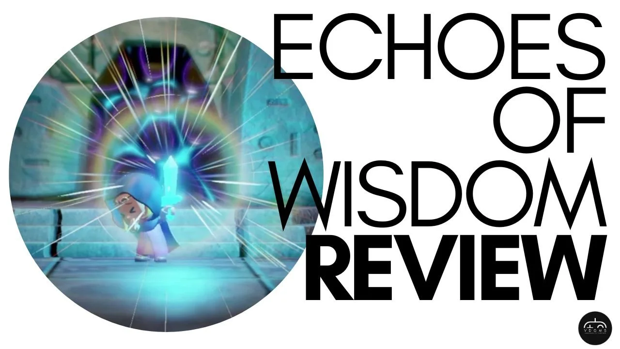 Zelda: Echoes of Wisdom Review