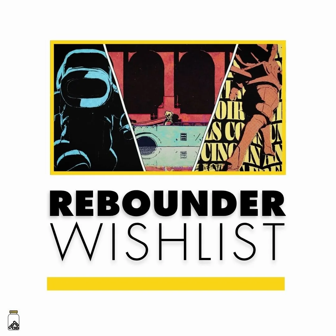 Rebounder is Wishlist Worthy