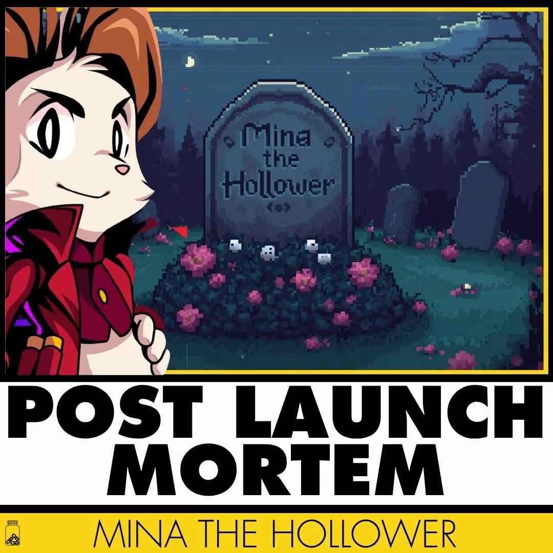 Post Launch Mortem - Mina The Hollower