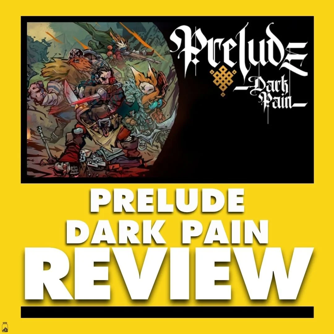Prelude Dark Pain Review