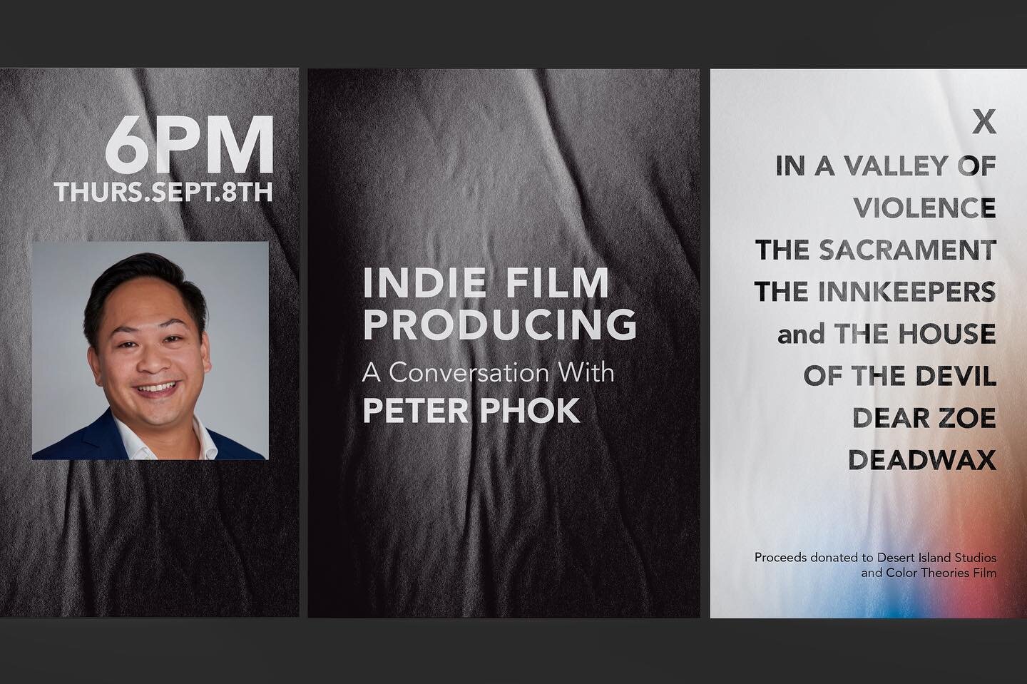 We have a virtual event coming up on September 8th! Join us for an evening with indie horror film EP/Producer Peter Phok! (X, Pearl, Deadwax, Most Beautiful Island, Beneath, I Sell The Dead) to talk about what has inspired, motivated, and elevated hi