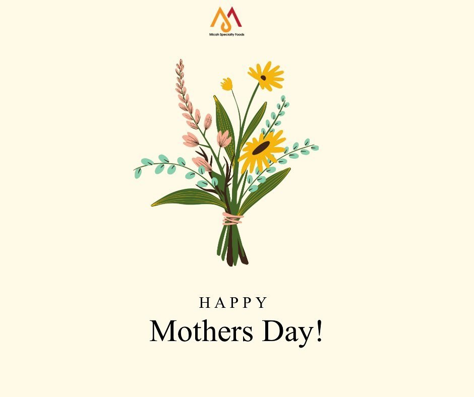 Nothing can be compared to the love of a mother. This business wouldn&rsquo;t exist without the love of a mother. 

Happy Mother&rsquo;s Day to @margarettakyimicah and to all the mothers out there. 
.
.
.
www.micahspecialtyfoods.com