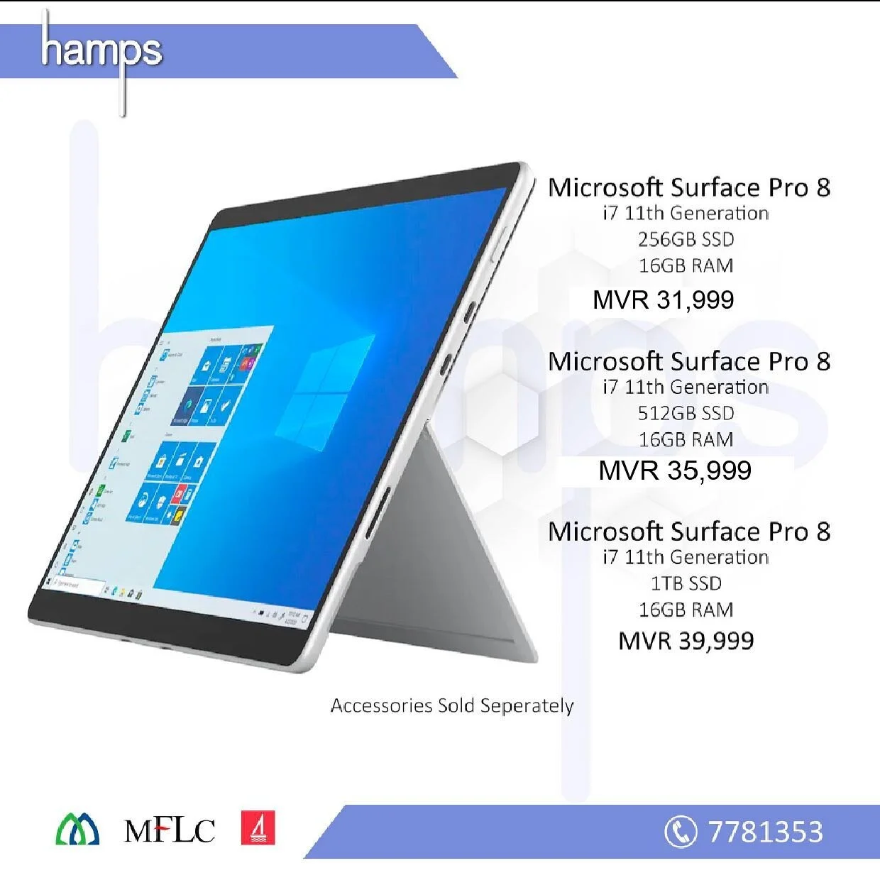 Pls visit our website for more details hampseshop.com 
Shop location pls click hampseshop.com/location 
Installment FROM MIB , MFLC , BML ISLAMIK BANK, BML EASY PAY , POLCO 
MORE Details call 7781353 ,9775757 shop 7700441 
#microsoft #surfcepro8 #sur