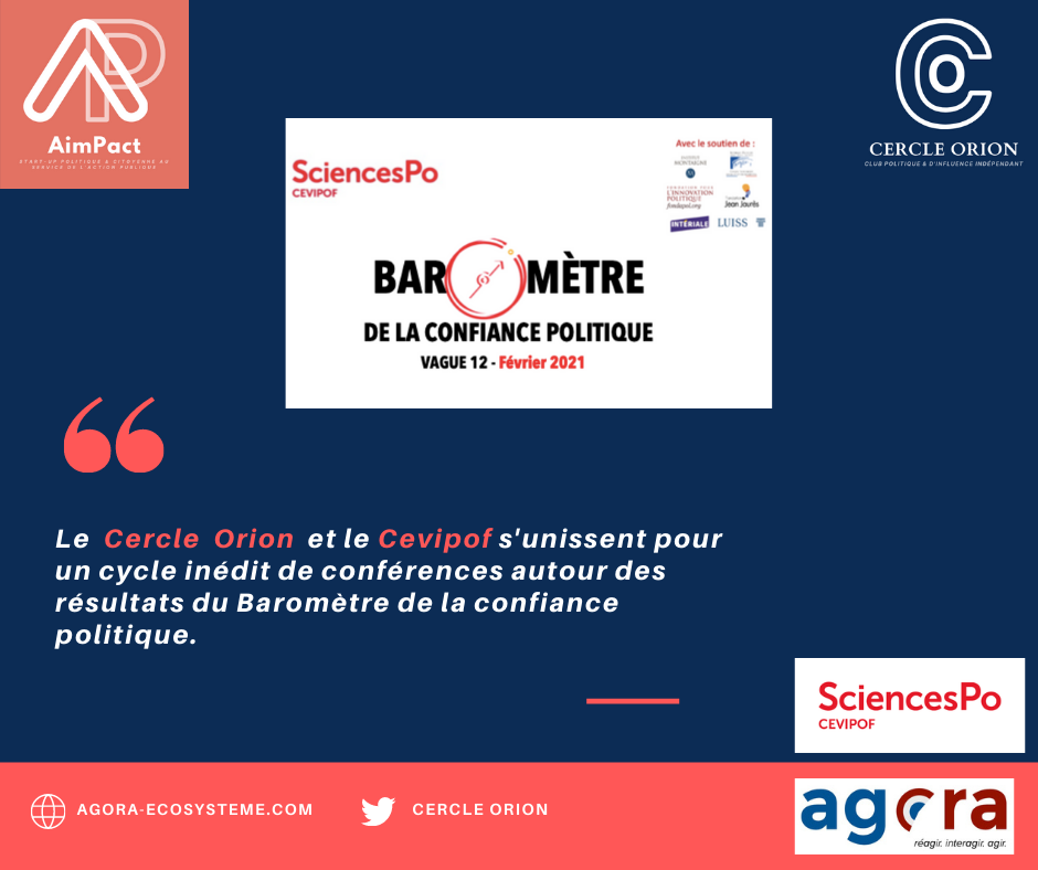 Conférence - Cycle Cevipof/Cercle Orion - Baromètre de la confiance politique