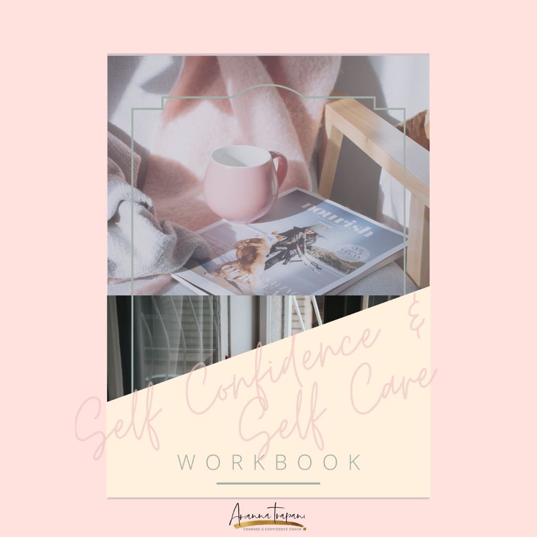 Self Confidence &amp; Self Care Workbook