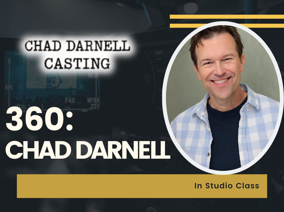 Casting Director Chad Darnell, Get Scene 360 on June 18th at 2:30pm EST