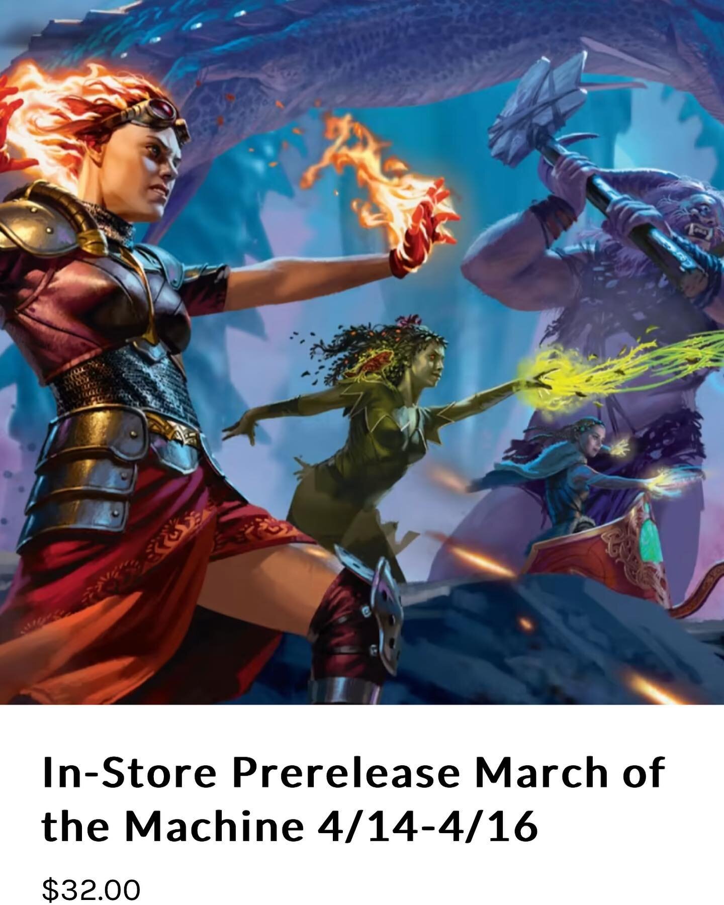 The March of the Machine prerelease is next week! We will have 7 events all weekend long April 14-16, including Two Headed Giant at 7pm on Saturday. Preregister to guarantee your spot! 

Link in bio.