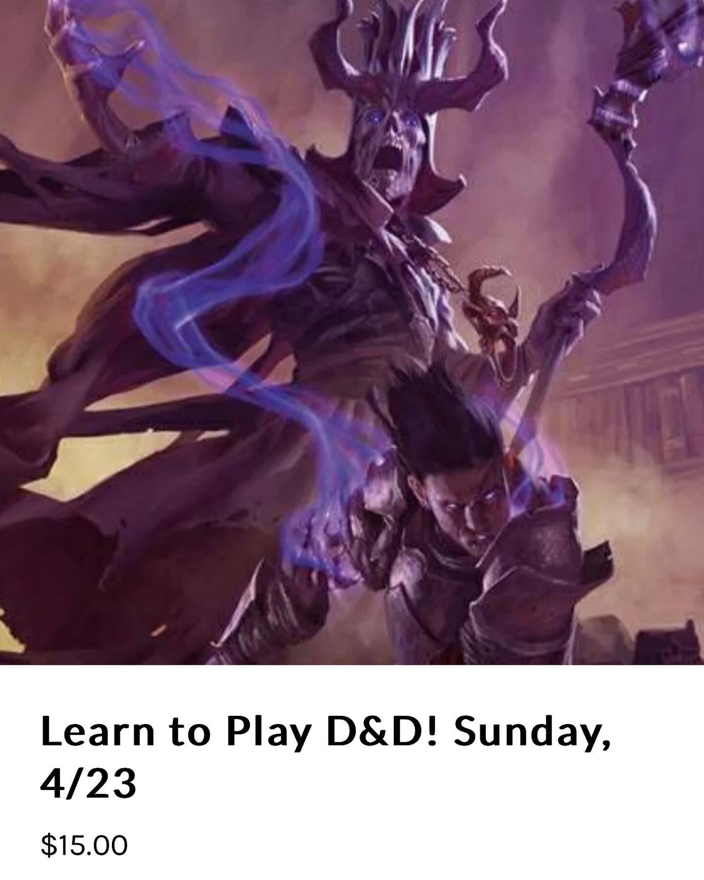 Interested in learning how to play Dungeons &amp; Dragons? Come join us on April 23, 3-6pm. Our Dungeon Master will teach you the basics and lead you on your first adventure! Players will be given pre-generated characters and will play through an int