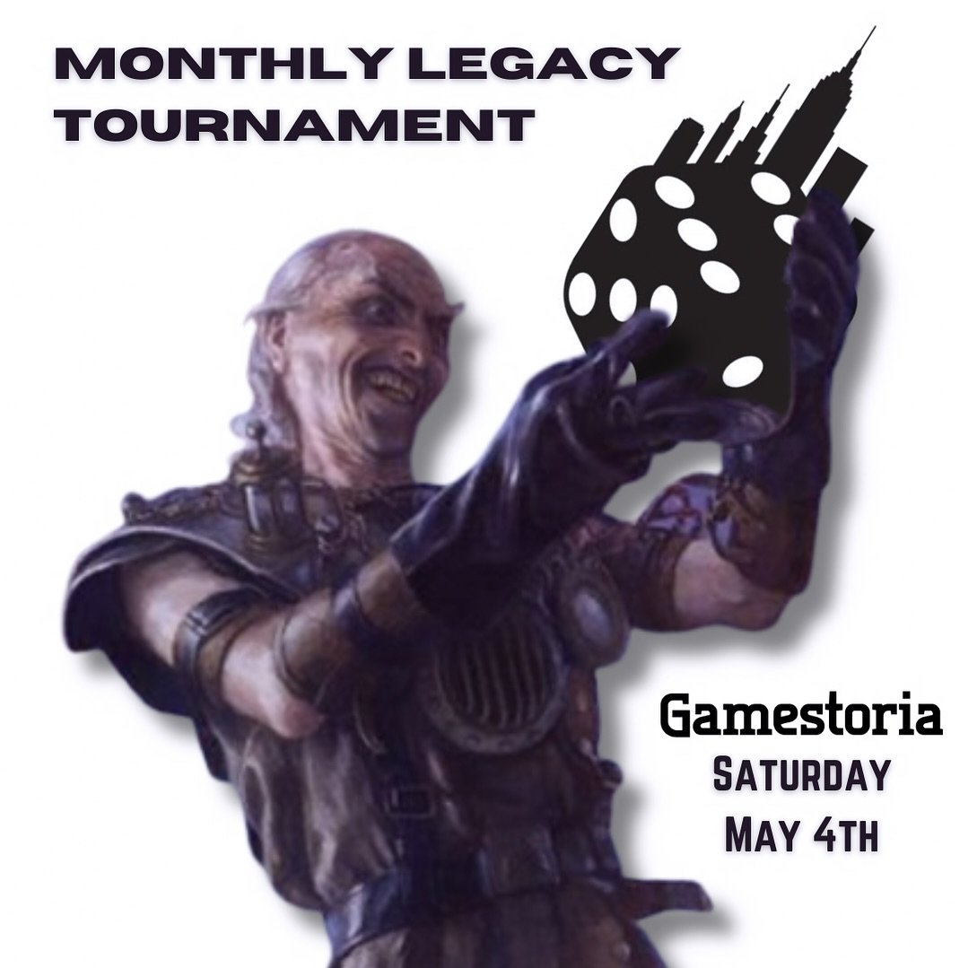 It&rsquo;s no secret that we&rsquo;ve got our monthly #legacymtg tournament coming up on May 4th 🎲
.
$35 entry fee and prizes in store credit for 1st - 8th place!  Sign ups are in our bio as well as deck list submissions.  Hope to see you there! 
.
