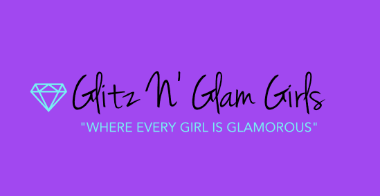 Glitz N' Glam Girls - COMING SOON