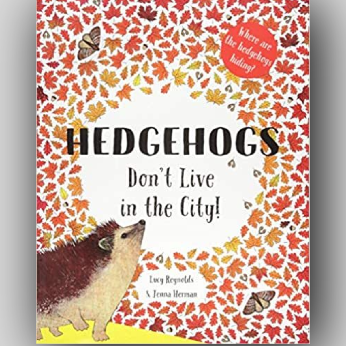 hedgehogs dont live in the cirty - j herman and l reynolds.png