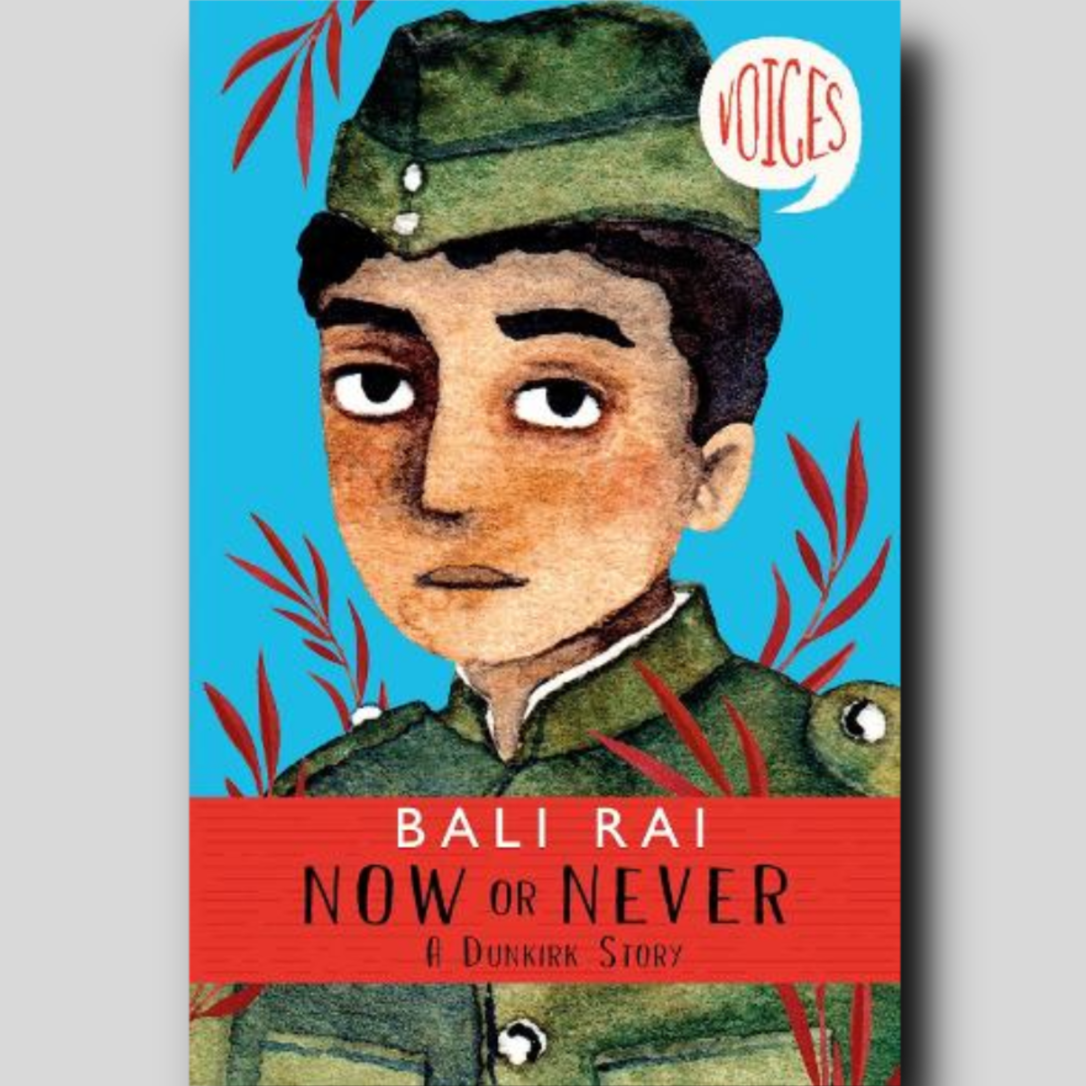 Now or Never: A Dunkirk Story - Bali Rai