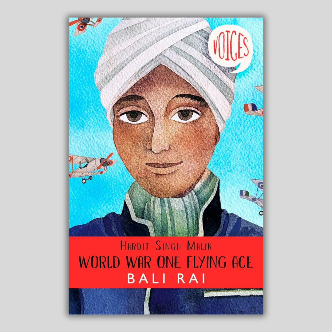 Hardit Singh Malik: World War One Flying Ace - Bali Rai