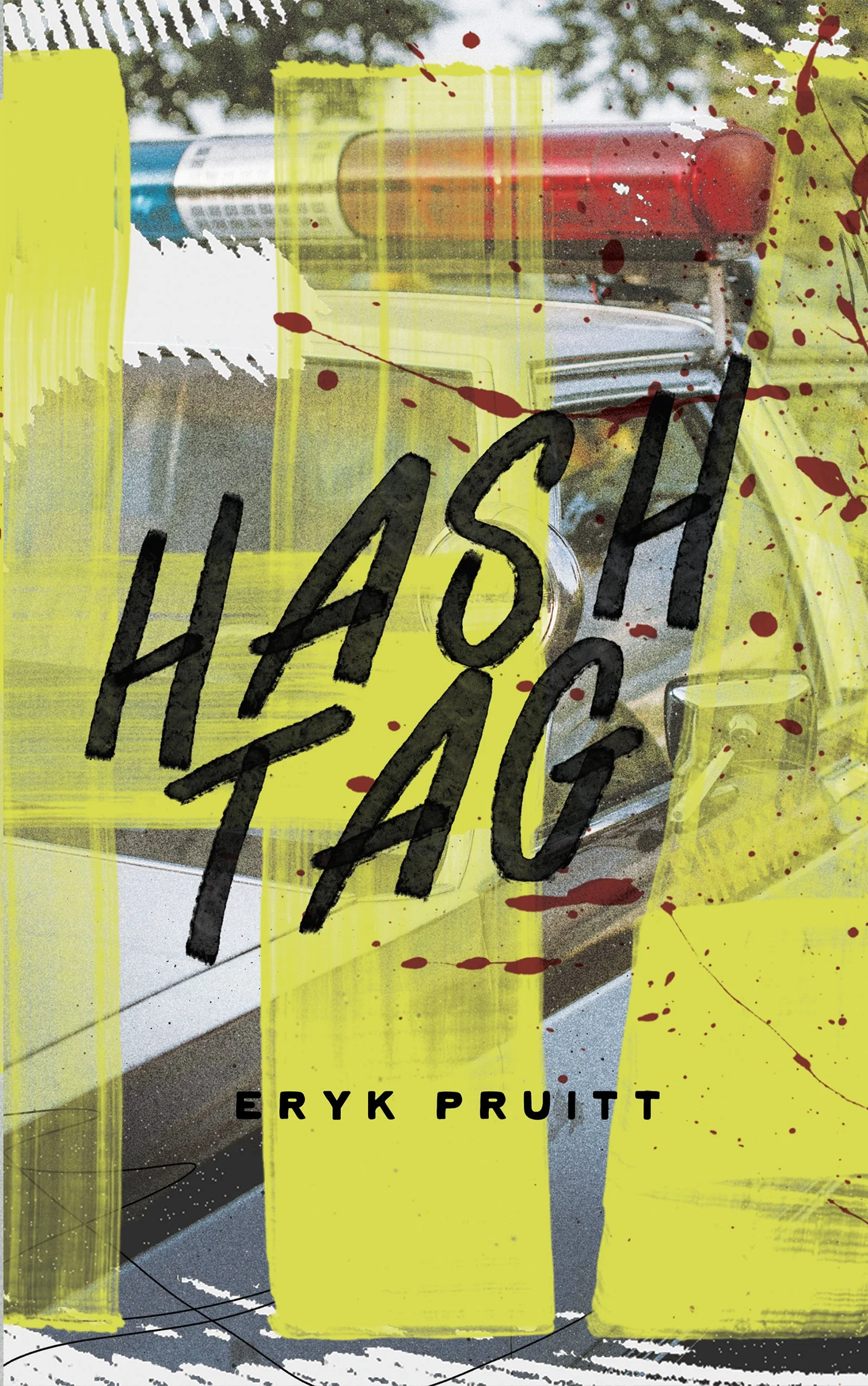 Hashtag, by Eryk Pruitt