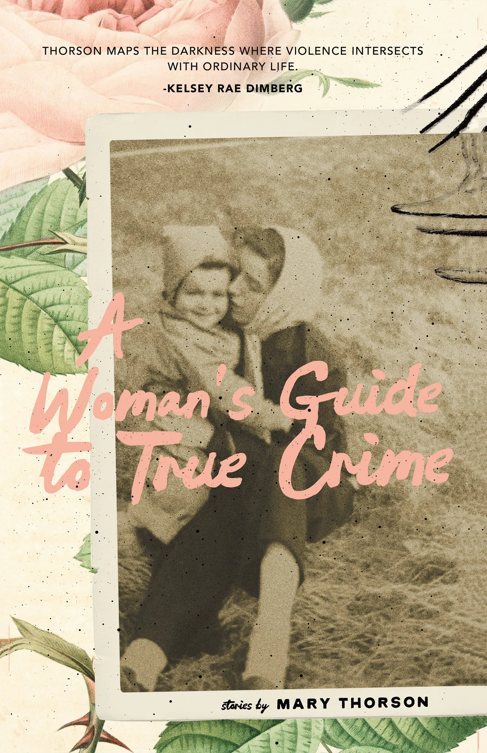 A Woman's Guide to True Crime, by Mary Thorson