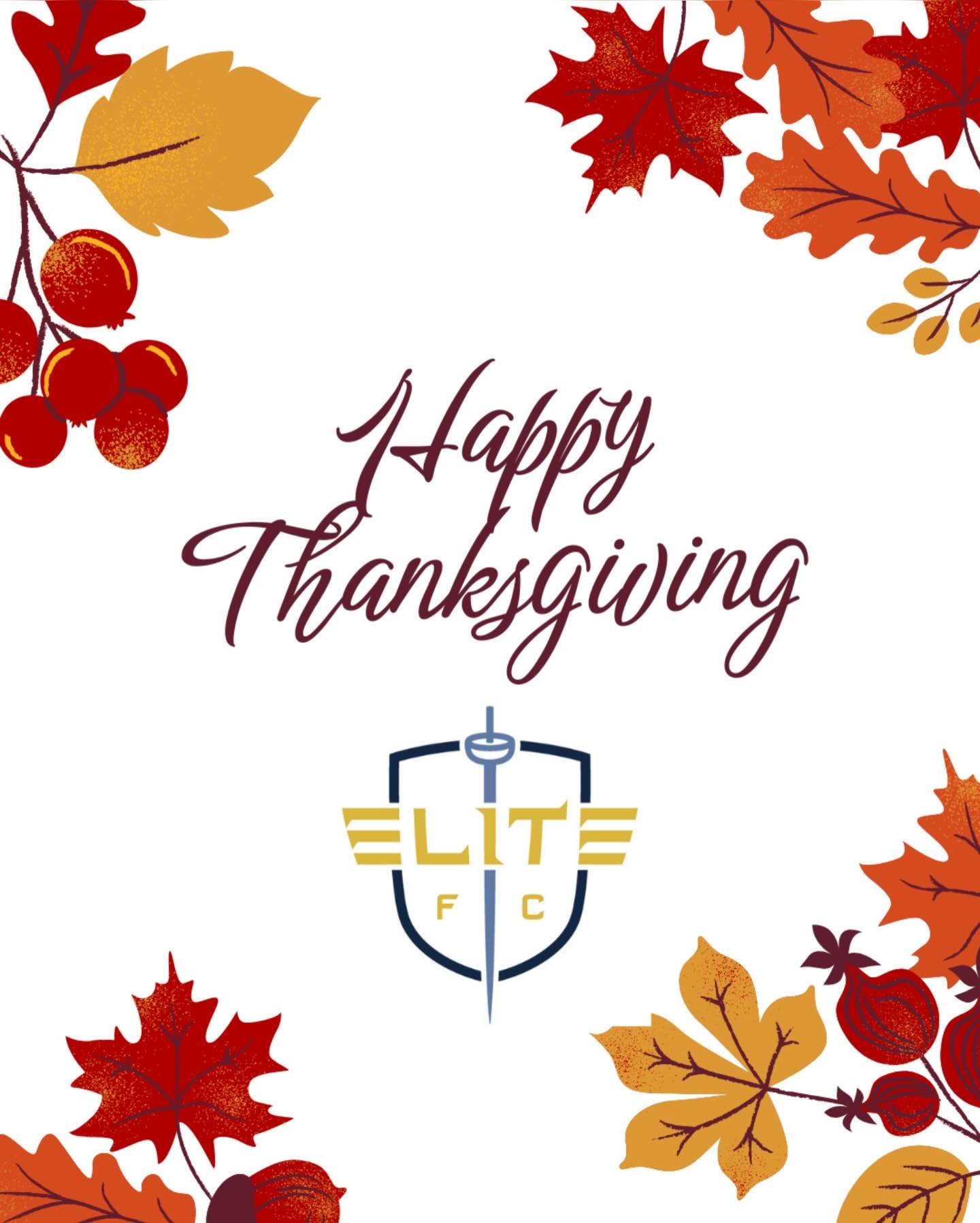 Elite FC wishes everyone and their families a wonderful Thanksgiving!🦃🍂

We are so grateful for our amazing community of athletes, coaches and parents!💛⚔️🤺

A reminder that the club will be closed today and tomorrow. Back to our normal schedule o