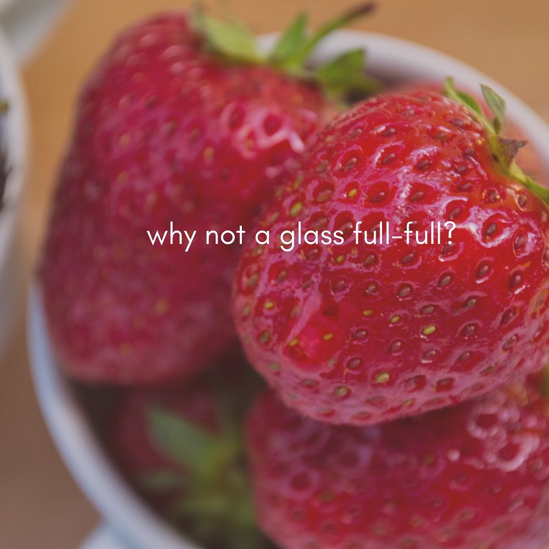 In honor of the sandwich I shared in my last post, here&rsquo;s this, strawberries and two questions I think we should all ask ourselves. Why just half full? Why not full-full? 

That&rsquo;s what I want. Not half-empty, not half-full&hellip;I want f