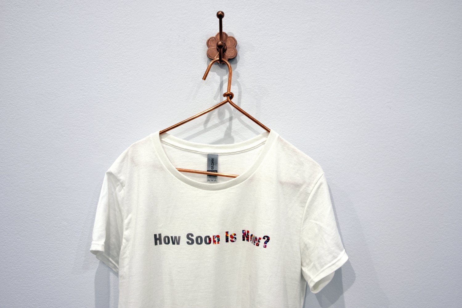   How soon is now?   T-shirt, 2023. Collection of the artist. 