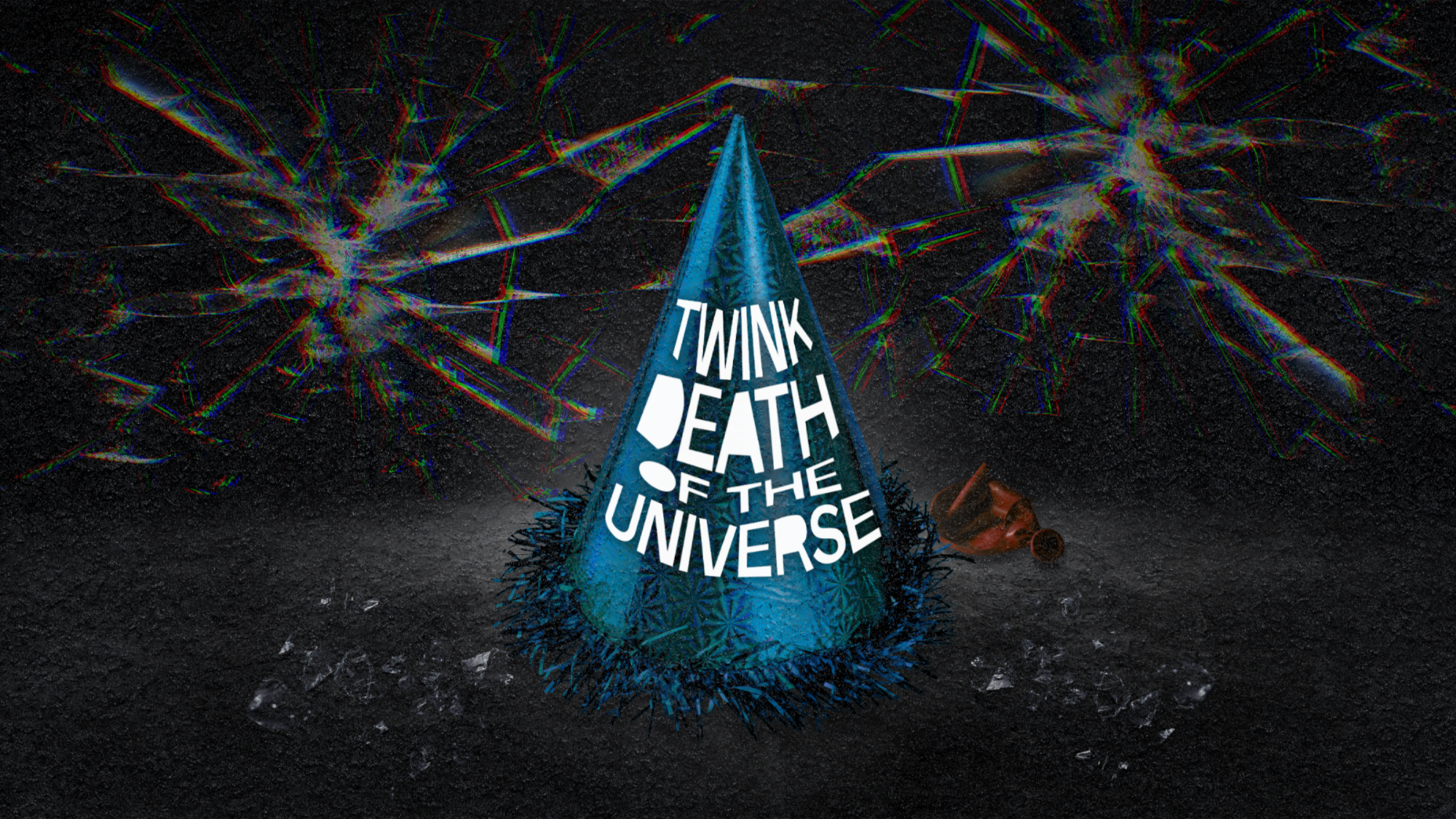 TWINK DEATH OF THE UNIVERSE