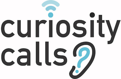 Curiosity Calls