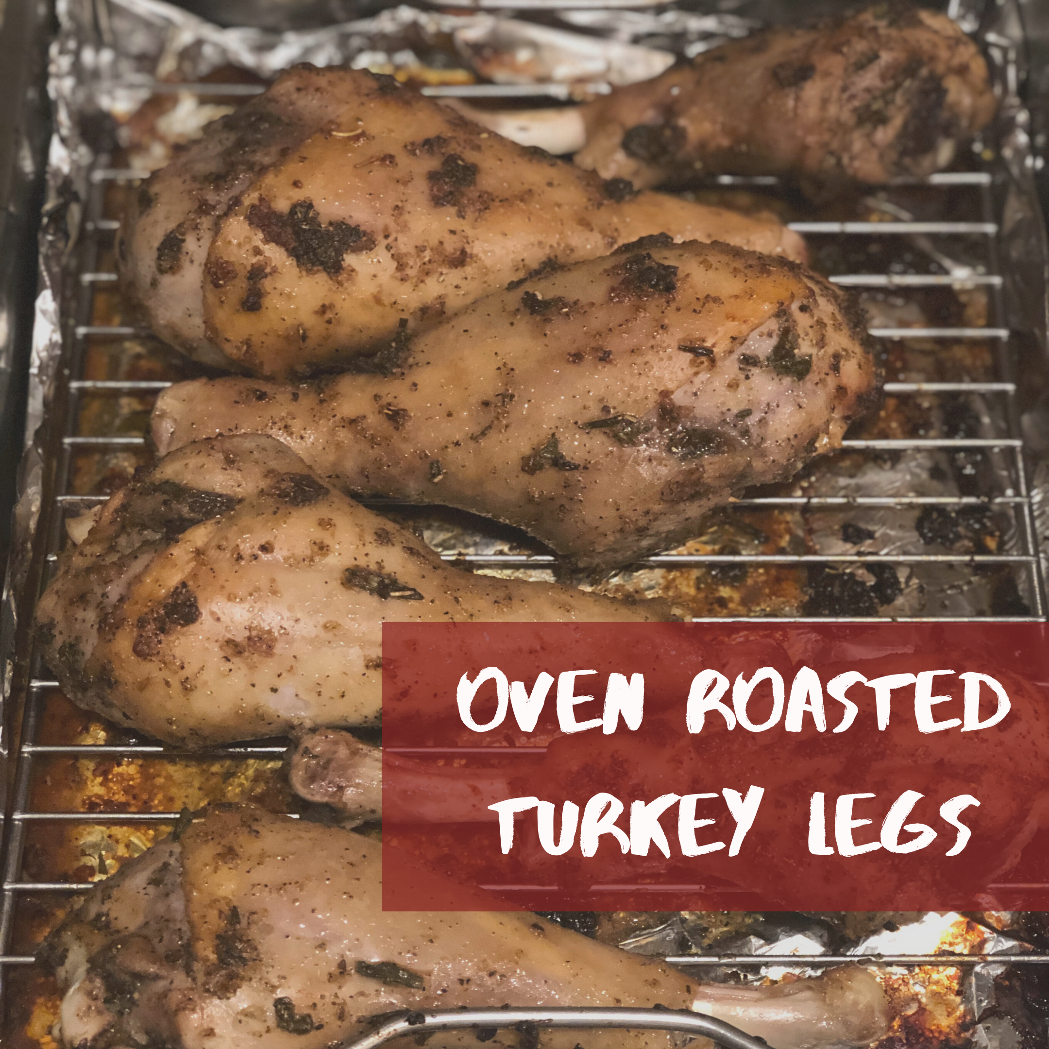 Herb Roasted Turkey Legs