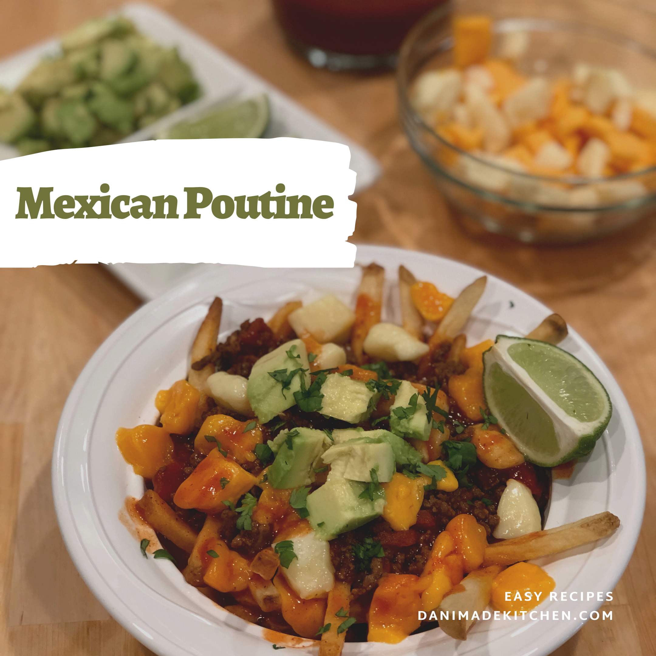 Mexican Style Poutine