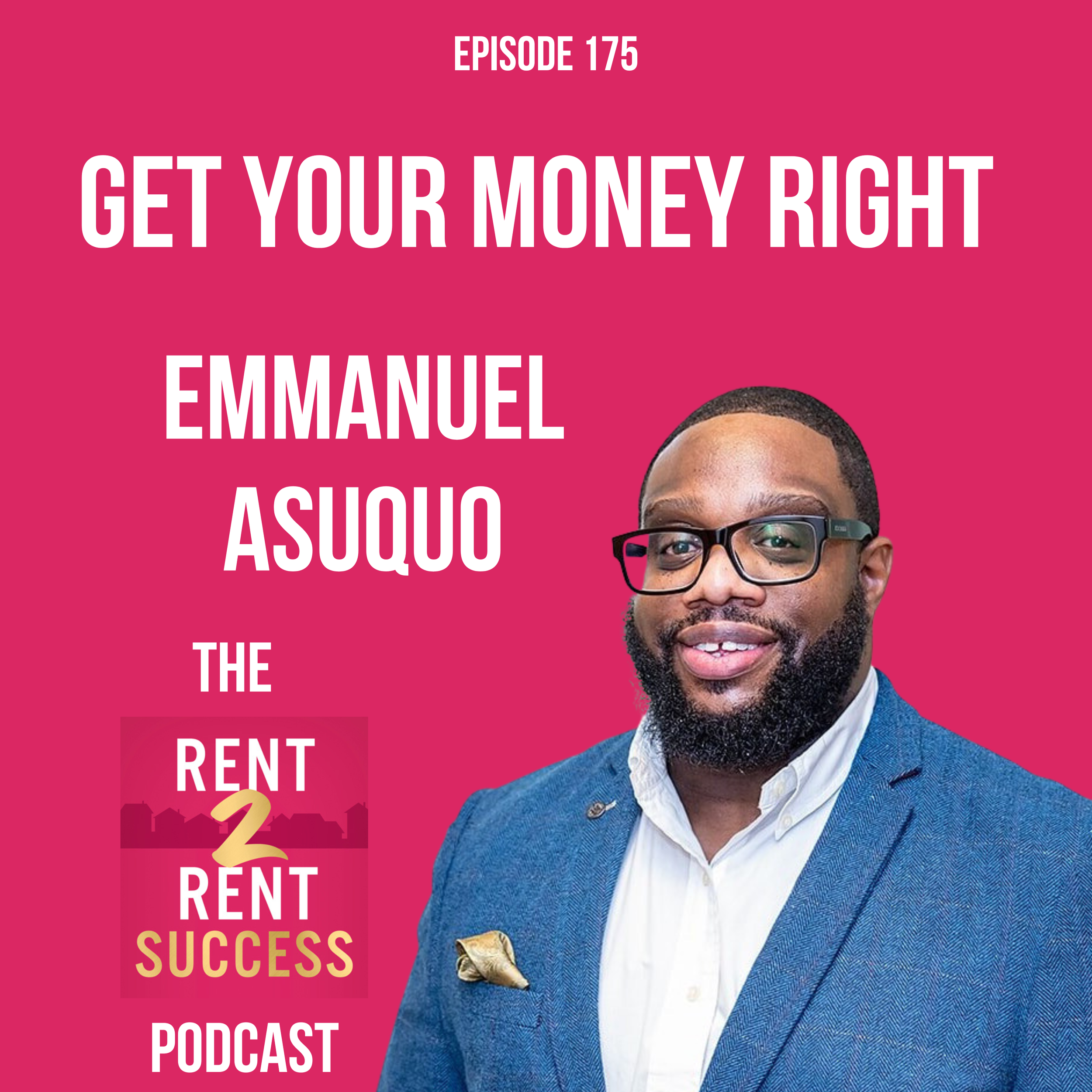 Get your money right with Emmanuel Asuquo