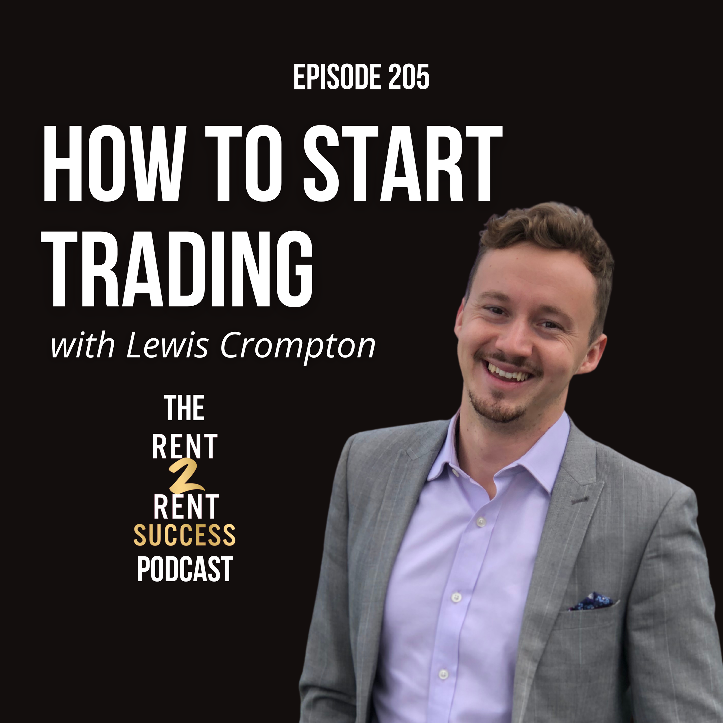 How to Start Trading with Lewis Crompton