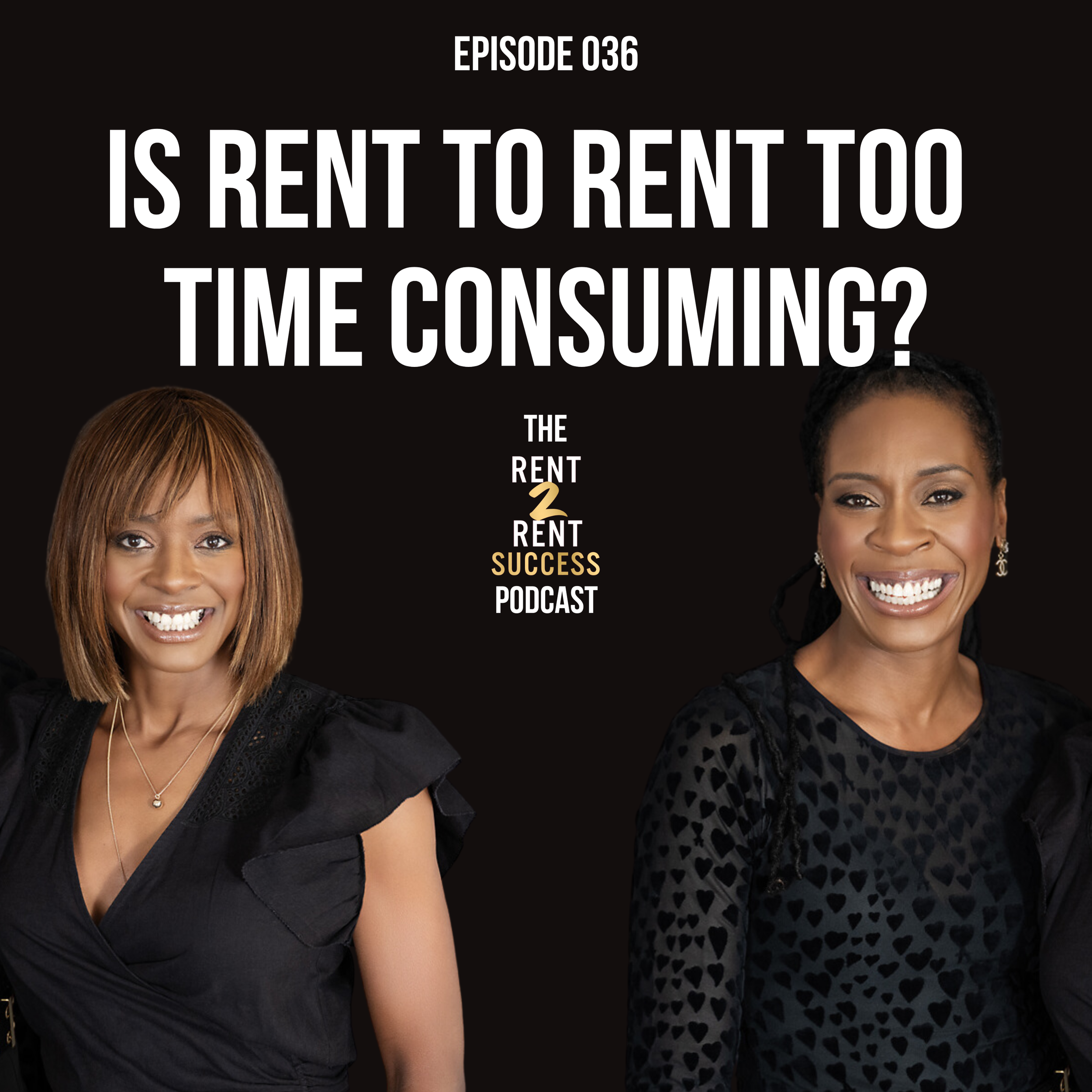 Is rent to rent too time consuming?