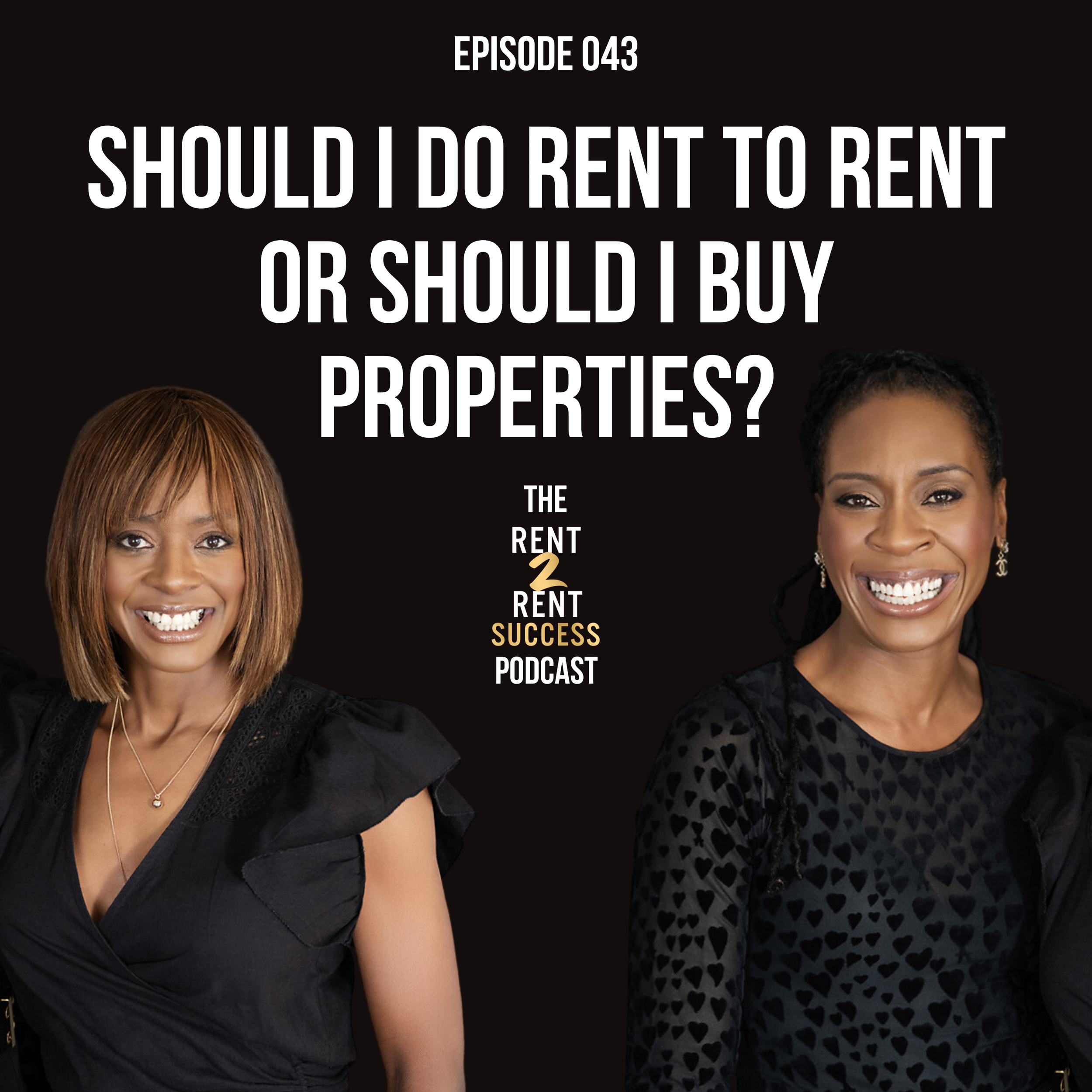 Should I do rent to rent or should I buy properties?