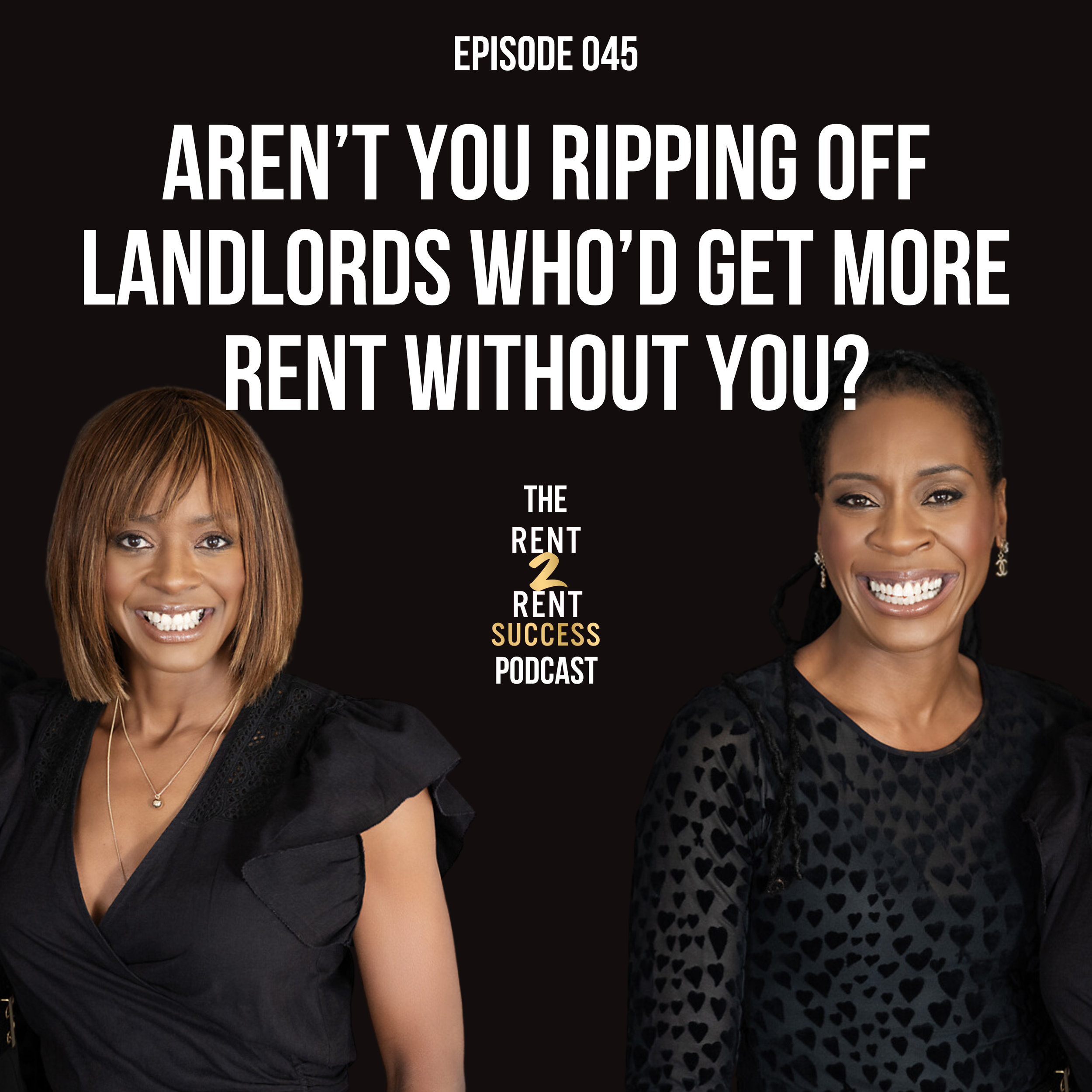 Aren’t you ripping off landlords who’d get more rent without you?