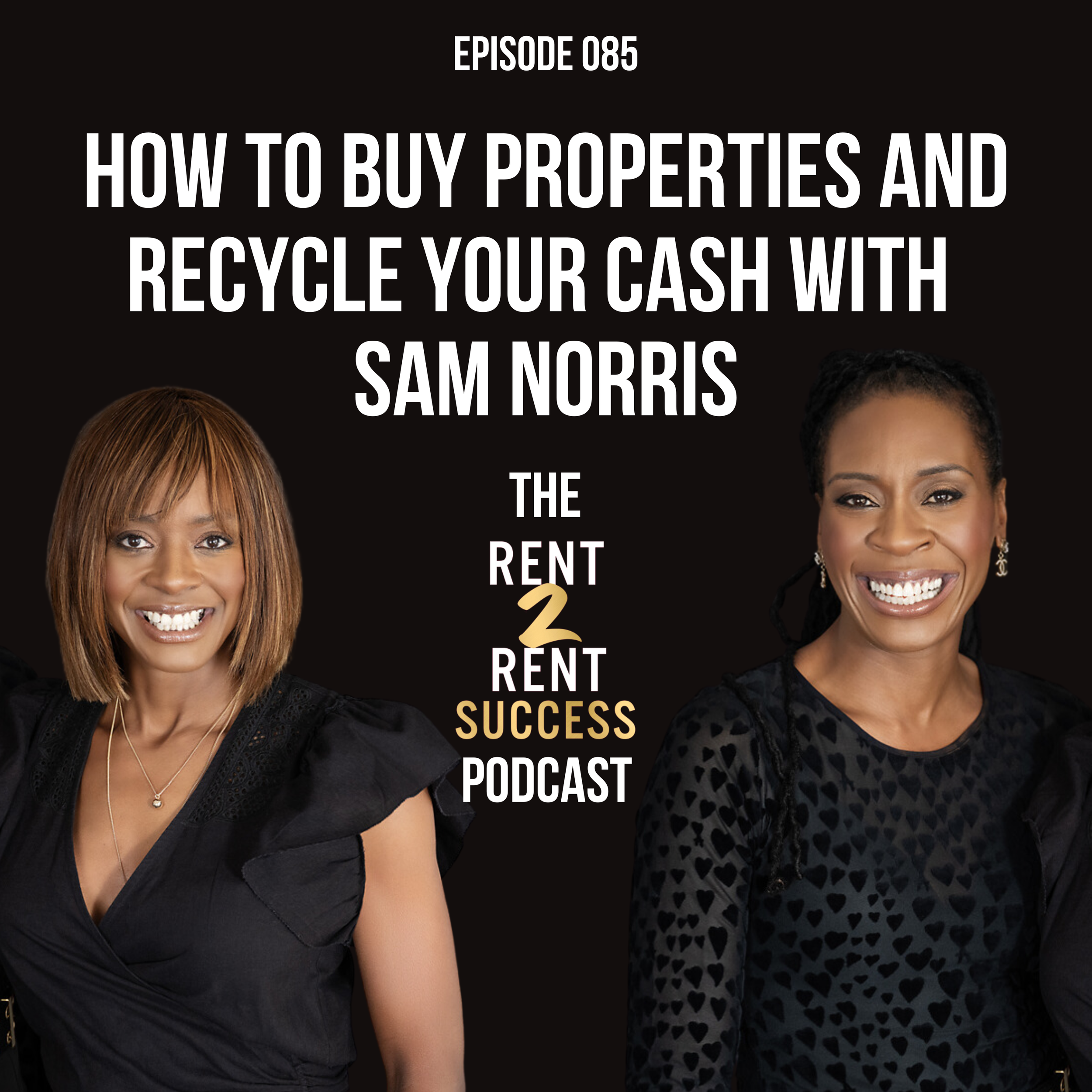 How to buy properties and recycle your cash with Sam Norris Host of The Game of Loans Podcast