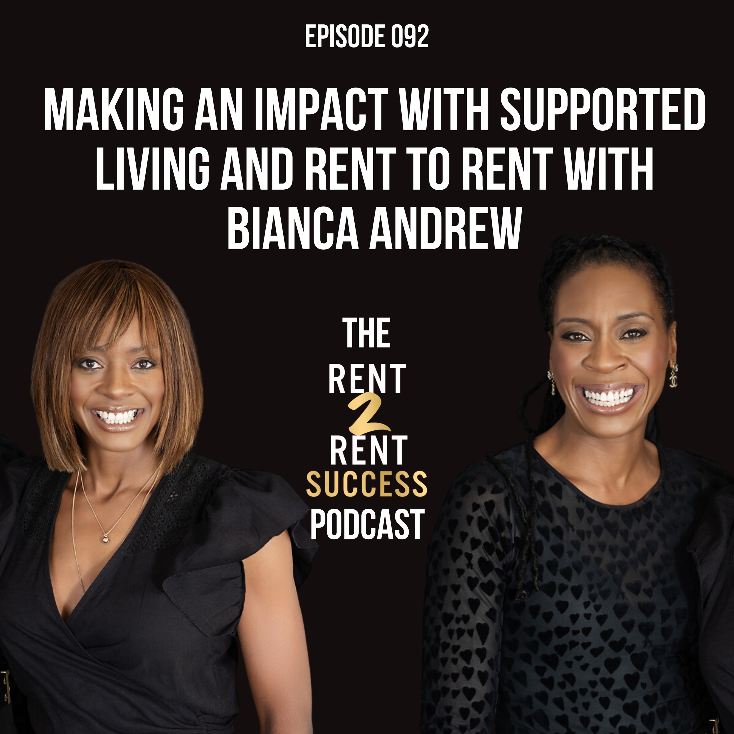 Making an impact with Supported Living and Rent to Rent with Bianca Andrew