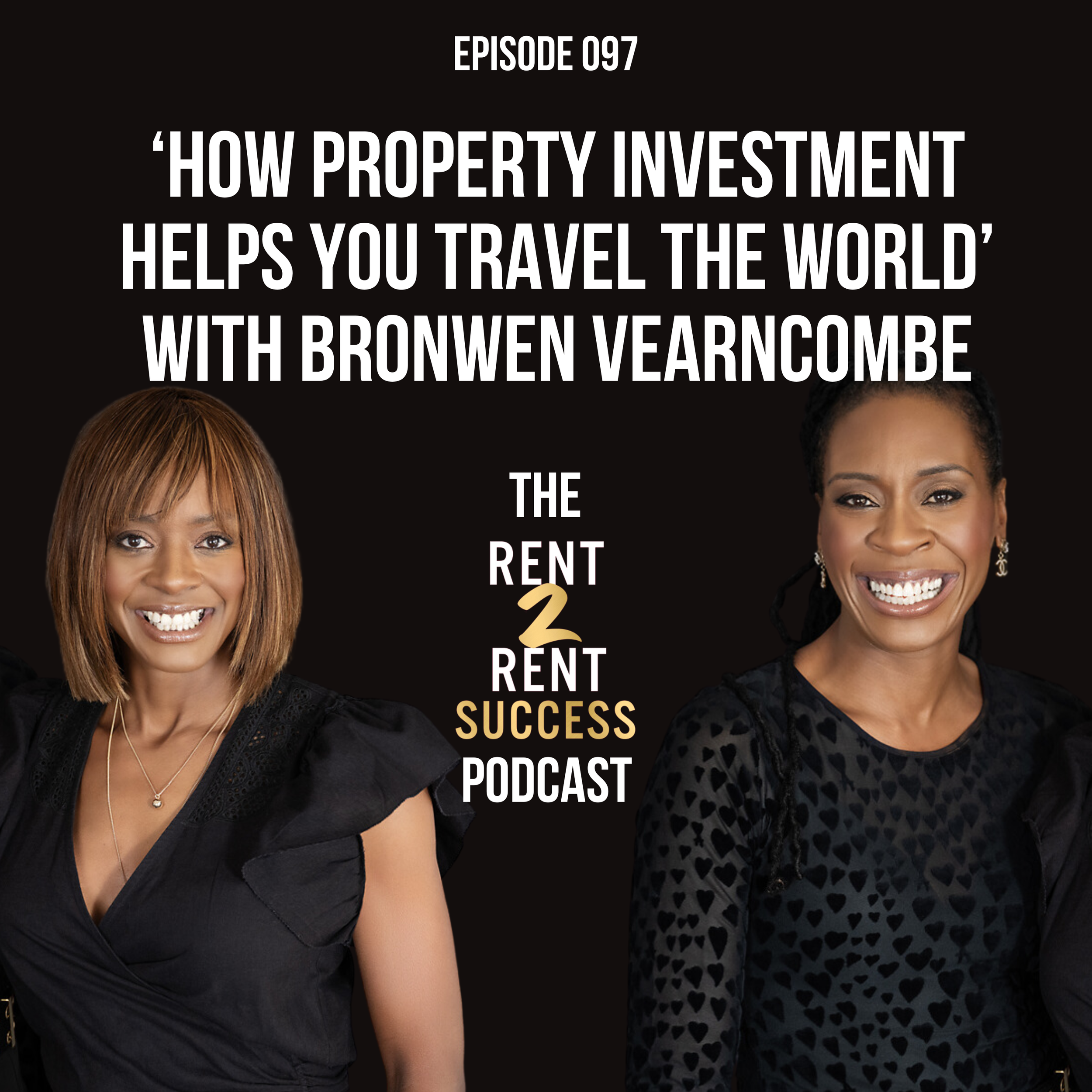 Build your dream life: How property investment gave me the freedom to travel the world with Bronwen Vearncombe
