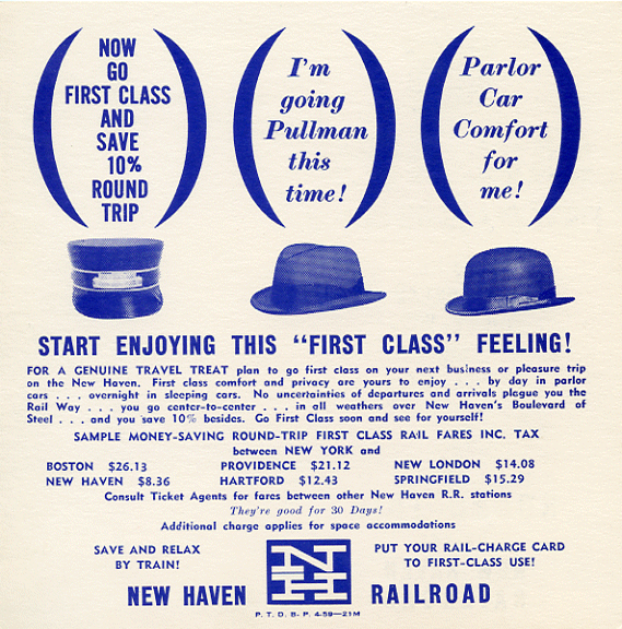This is a flyer (actually made of card) that was distributed to passengers during the spring of 1959 to promote discounted fares on parlor car and Pullman sleeper travel on the New Haven Railroad. This item is from the collection of Marc Frattasio .