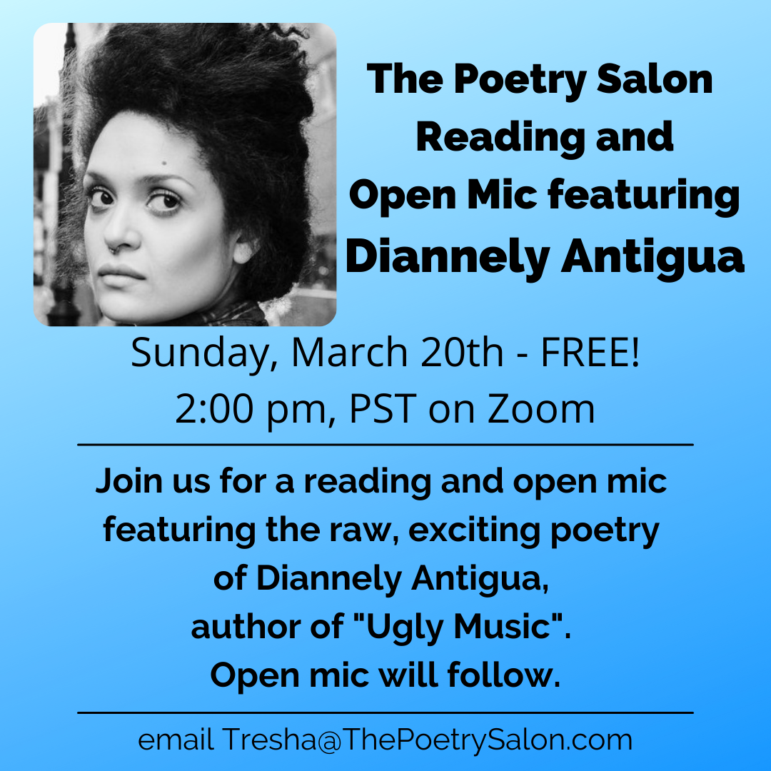 The Poetry Salon Reading and Open Mic Featuring Diannely Antigua