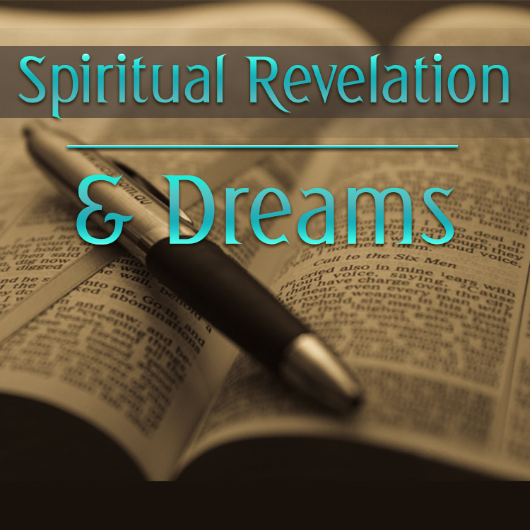 Teaching - Spiritual Revelation & Dreams.jpg